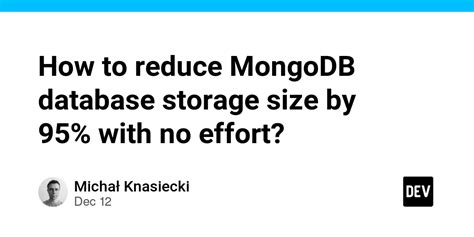 mongodb database size limit.